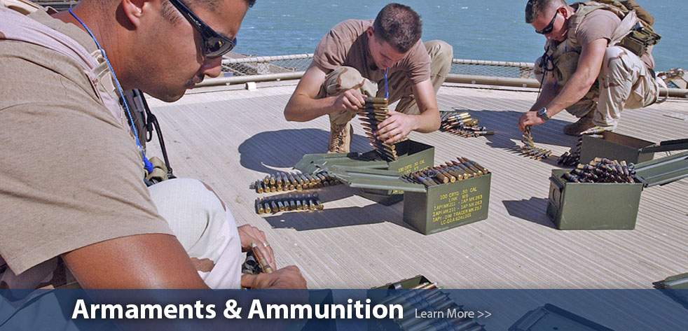 Armaments and Ammunition